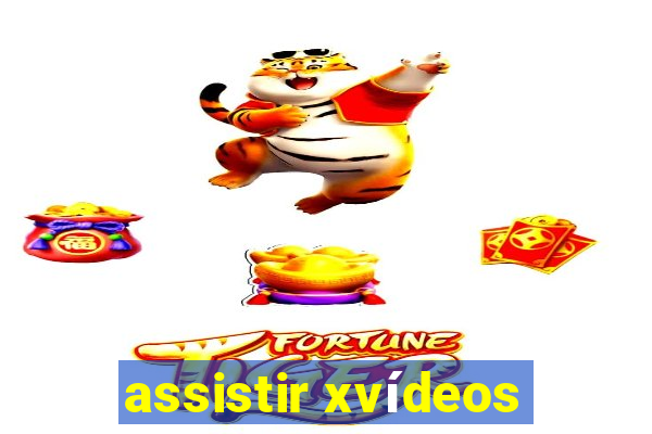 assistir xvídeos